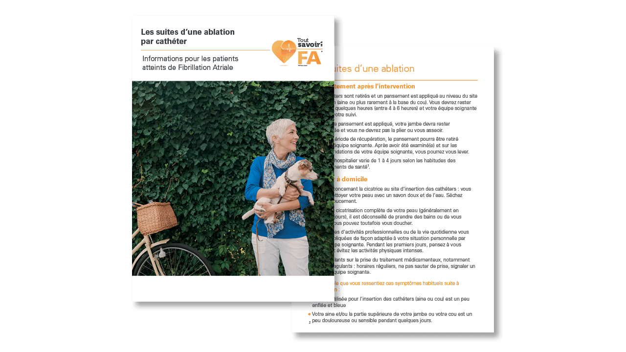 Informations pour les patients atteints de Fibrillation Atriale: Les suites d’une ablation par cathéter